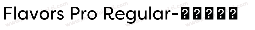 Flavors Pro Regular字体转换
